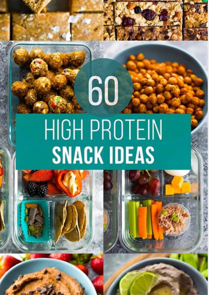 60 High Protein Snacks & Meal Plan